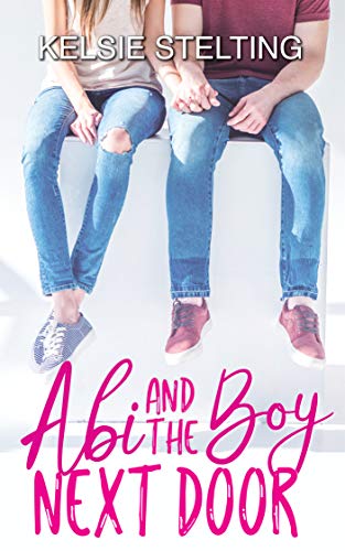 Abi And The Boy Next Door Melanie Hooyenga