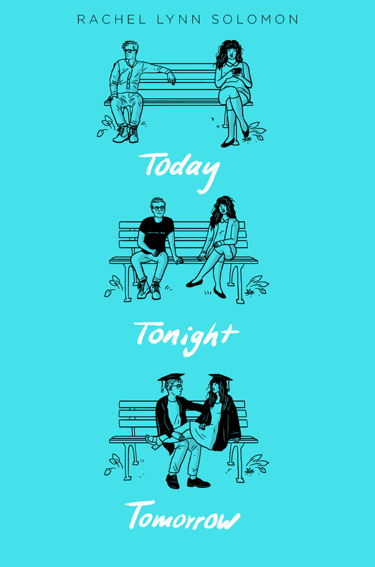 Today Tonight Tomorrow by Rachel Lynn Solomon Today Tonight Tomorrow by Rachel Lynn Solomon